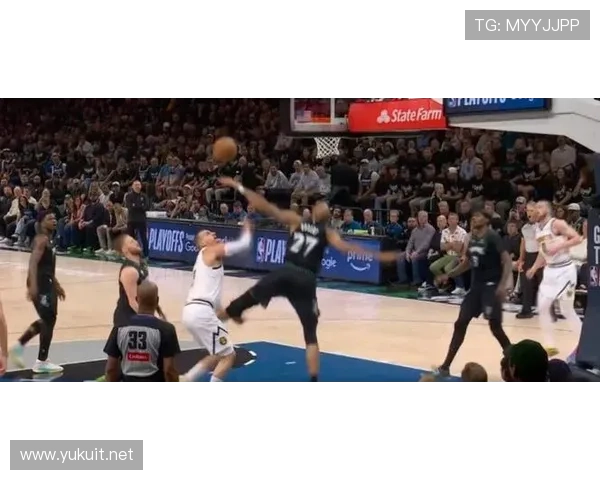 戈贝尔挡拆防守提升球队护筐效率显著领先约基奇