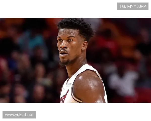 巴特勒突破效率提升显著，助力球队关键时刻得分爆发